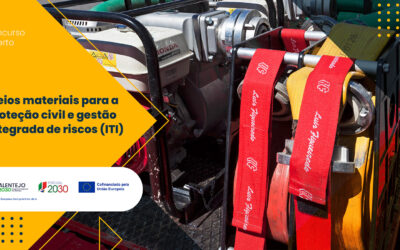 Alentejo 2030 abre concurso de 3,58 milhões de euros para reforço da proteção civil e gestão integrada de riscos